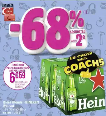 Géant Casino Heineken bière blonde offre