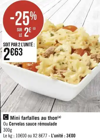 Géant Casino Mini farfalles au thon offre