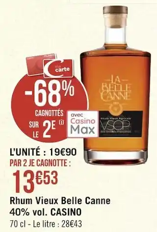 Géant Casino Casino rhum vieux belle canne 40% vol. offre
