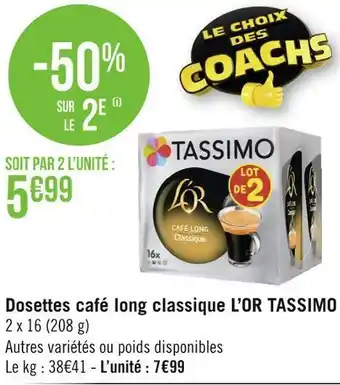 Géant Casino L’or tassimo dosettes café long classique offre