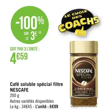 Géant Casino Nescafe café soluble spécial filtre offre