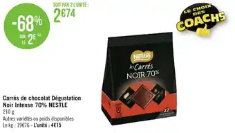 Géant Casino Nestle carrés de chocolat dégustation noir intense 70% offre