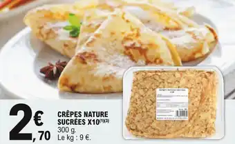 E.Leclerc Crêpes nature sucrées X10 offre