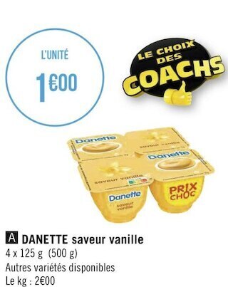 Géant Casino Danette saveur vanille offre