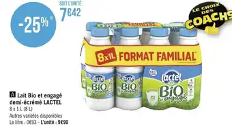Géant Casino Lactel lait bio et engagé demi-écrémé offre
