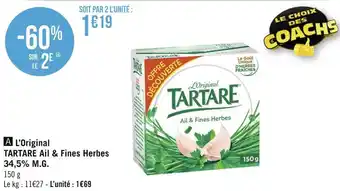 Géant Casino Tartare l’original ail & fines herbes 34,5% m.g. offre
