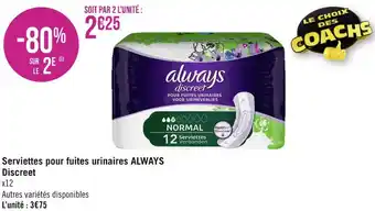 Géant Casino Always discreet serviettes pour fuites urinaires offre