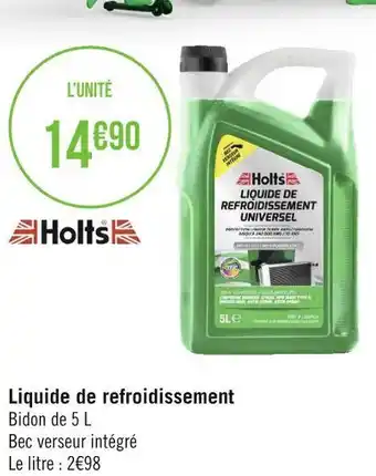 Géant Casino Holts liquide de refroidissement offre