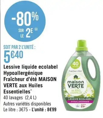 Géant Casino Maison verte lessive liquide ecolabel hypoallergénique fraîcheur d’été aux huiles essentielles* offre