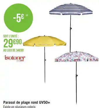 Géant Casino Isotoner parasol de plage rond uv50+ offre