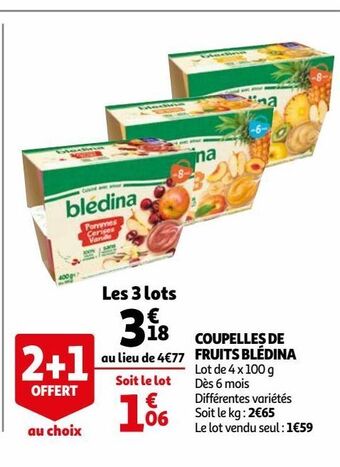 Auchan Coupelles de fruits bledina offre