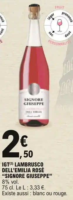 E.Leclerc "SIGNORE GIUSEPPE" IGT lambrusco dell'emilia rosé offre
