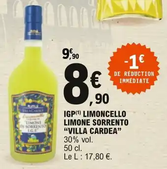 E.Leclerc "VILLA CARDEA" IGP limoncello limone sorrento offre