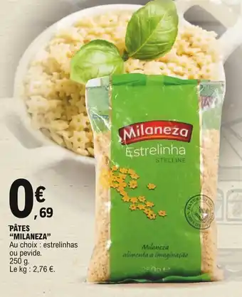 E.Leclerc "MILANEZA" pâtes offre
