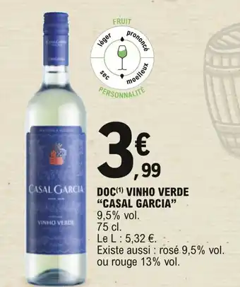 E.Leclerc "CASAL GARCIA" doc vingo verde offre