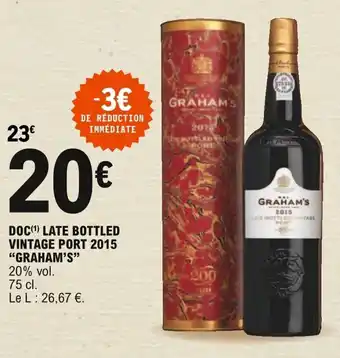 "GRAHAM'S" doc late bottled vintage port 2015
