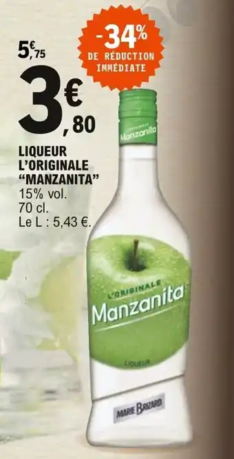 "MANZANITA" liqueur l'originale
