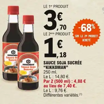 E.Leclerc "KIKKOMAN" sauce sola sucrée offre