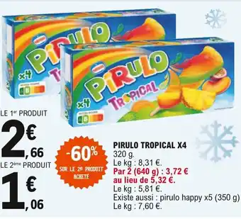 E.Leclerc PIRULO tropical X4 offre