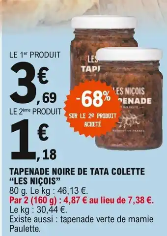 E.Leclerc "LES NICOIS" tapenade noire de tata colette offre