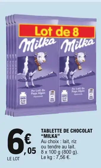 E.Leclerc "MILKA" tablette de chocolat offre
