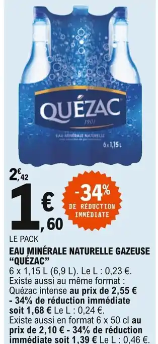 E.Leclerc "QUÉZAC" eau minérale naturelle gazeuse offre