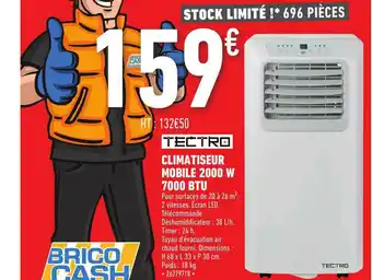 Brico Cash Climatiseur Mobile 2000 W 7000 Btu Tectro offre