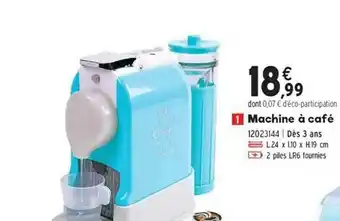 JouéClub Machine A Cafe offre