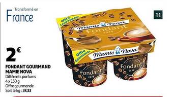 Auchan Fondant Gourmand Mamie Nova offre