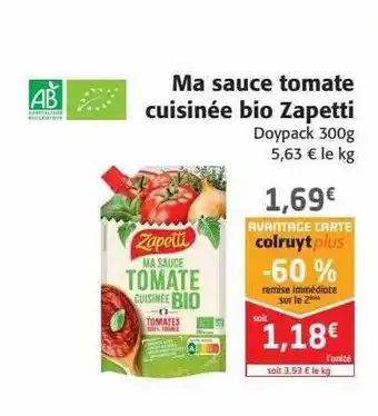 Colruyt Ma Sauce Tomate Cuisinée Bio Zapetti offre