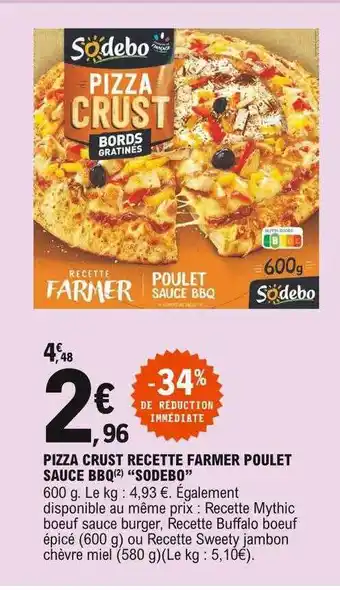 E.Leclerc Pizza Crust Recette Farmer Poulet Sauce Bbq offre