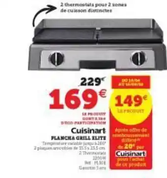 Hyper U Plancha Grill élit Cuisinart offre