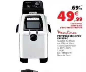 Hyper U Friteuse Semi Pro Easypro Moulinex offre