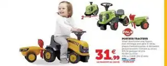 Hyper U Porteur Tracteur Falk offre