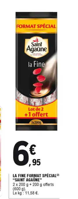 La Fine Format Spécial Saint Agaûne