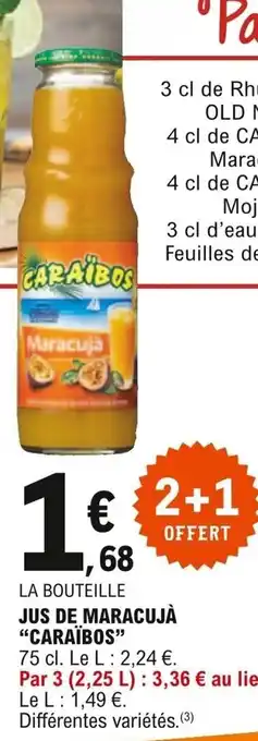 E.Leclerc "Caraïbos" Jus de Maracujà offre