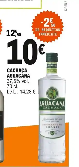 E.Leclerc Cachaça Aguacana offre