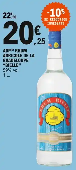 E.Leclerc AOP Rhum Agricole de La Guadeloupe Bielle offre
