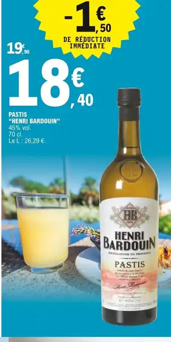E.Leclerc Pastis Henri Bardouin offre