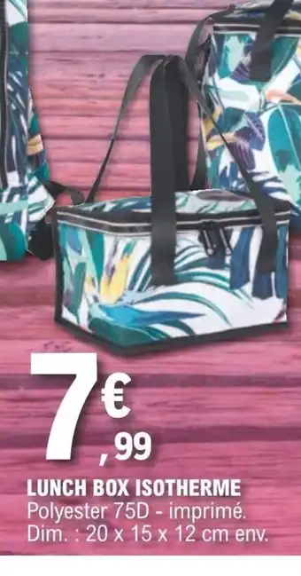 E.Leclerc Lunch Box Isotherme offre