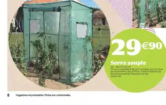 Serre Souple