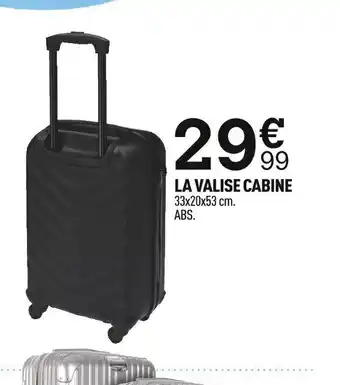 Centrakor La Valise Cabine offre