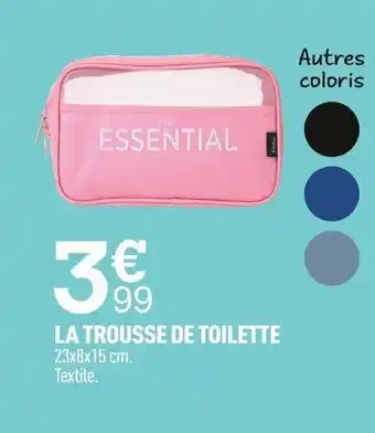 Centrakor La Trousse de Toilette offre