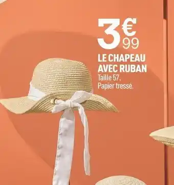 Centrakor Le Chapeau Avec Ruban offre