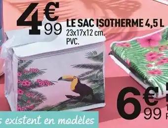 Centrakor Le Sac Isotherme 4,5L offre