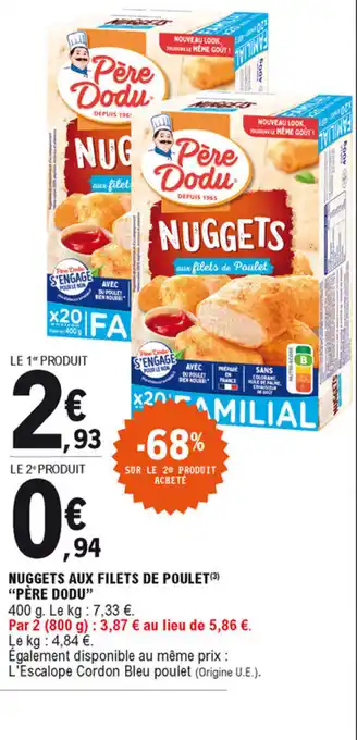 E.Leclerc Nuggets aux filets de poulet "père dodu" offre