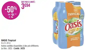 Géant Casino Oasis Tropical offre