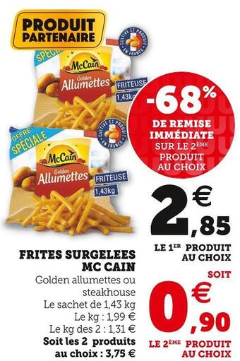 Super U Mc cain frites surgelees offre