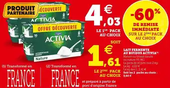 Super U Activia lait fermente au bifidus offre
