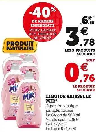 Super U Mir* liquide vaisselle offre